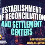 Establishment-of-Reconciliation-and-Settlement-Centers