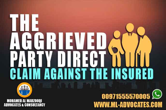 The Aggrieved Party Direct Claim Against The Insured According to the Emirati Civil Law and As Amended