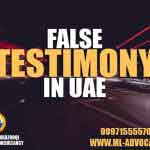 false-testimony-in-UAE