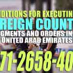 Conditions for Executing of Foreign Country Judgments