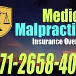 Medical Malpractice Insurance Overview