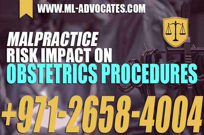 Malpractice Risk Impact on Obstetrics Procedures