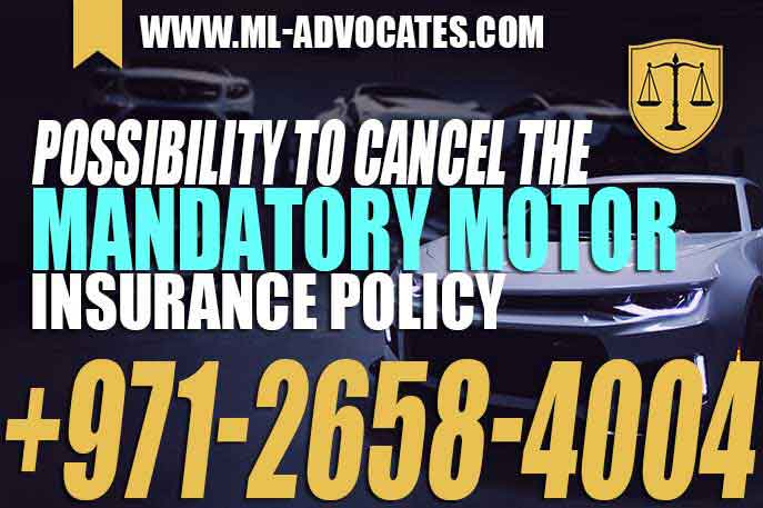 Possibility to cancel the mandatory motor insurance policy