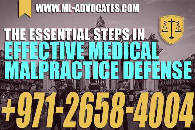 The Essential Steps in Effective Medical Malpractice Defense