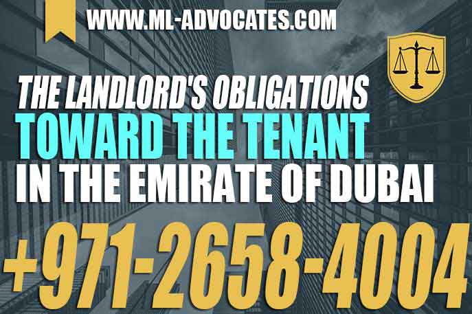 The Landlords Obligations Toward The Tenant in The Emirate Of Dubai