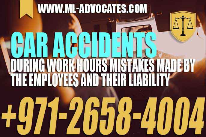 Car accidents during work hours Mistakes made by the employees and their liability