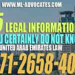 The 5 Legal Information You Certainly Do Not Know - United Arab Emirates