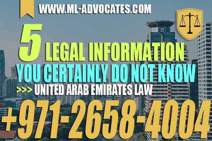 The 5 Legal Information You Certainly Do Not Know – United Arab Emirates