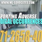 Reporting Adverse Medical Occurrences