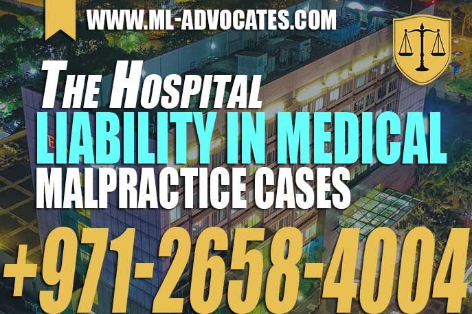 The Hospital Liability in Medical Malpractice Cases