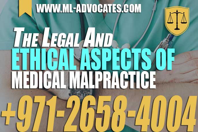 The Legal And Ethical Aspects Of Medical Malpractice