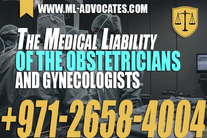 The Medical Liability of the Obstetricians and Gynecologists