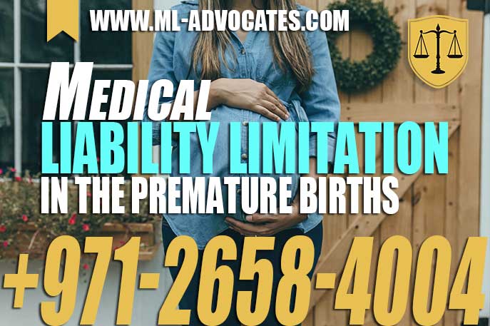 Medical Liability Limitation in the Premature Births