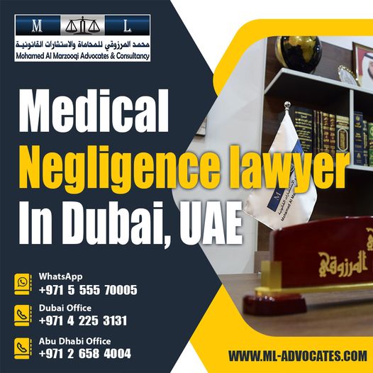 Medical Negligence Lawyer and Medical Malpractice Compensation in Abu Dhabi and Dubai UAE