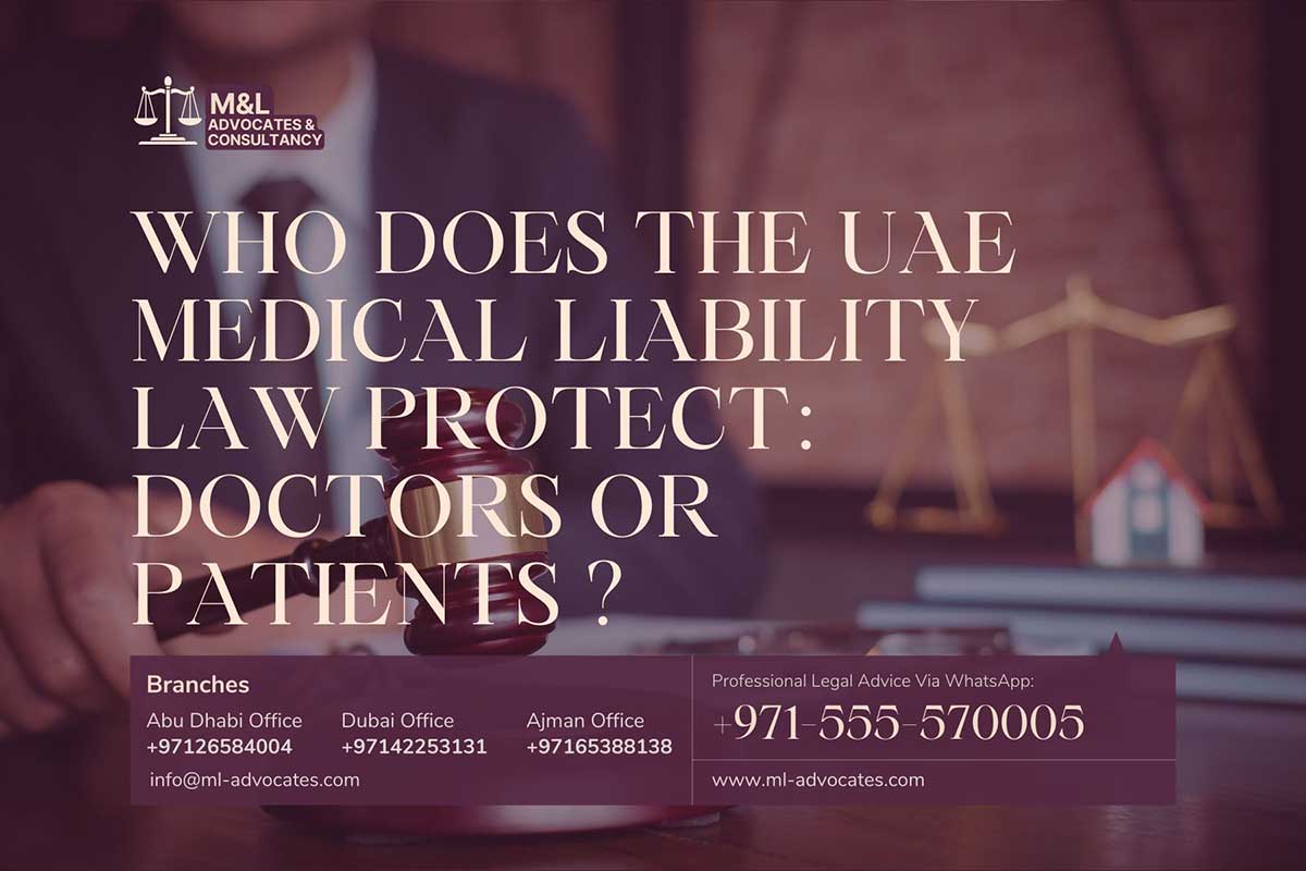 Who Does the UAE Medical Liability Law Protect Doctors or Patients