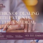 Ethics of Dealing with Patients after a Medical Error 5 Ethics of Dealing with Patients after a Medical Error