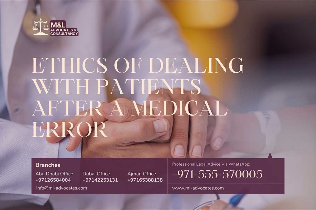 Ethics of Dealing with Patients after a Medical Error
