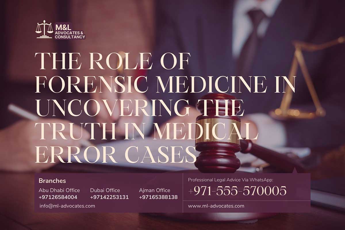 The Role of Forensic Medicine in Uncovering the Truth in Medical Error Cases
