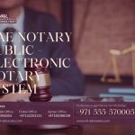 UAE Notary Public - Electronic Notary System