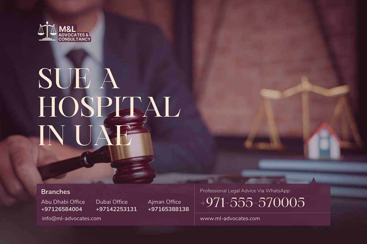 Sue a Hospital in UAE Dubai - Abu Dhabi - Ajman